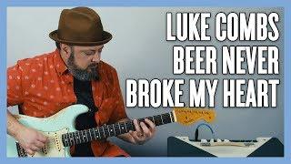 Luke Combs Beer Never Broke My Heart Guitar Lesson