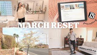 PRODUCTIVE MARCH RESET ROUTINE | Clean with me, monthly goal setting & plan with me using Notion 