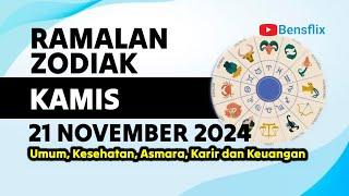 RAMALAN ZODIAK HARI INI, KAMIS 21 NOVEMBER 2024