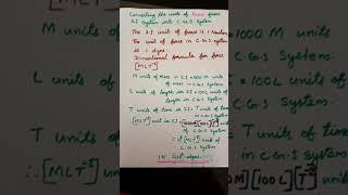 converting the units of force from S.I system into C.G.S.system