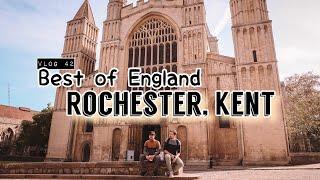 Best of England | Discover Rochester!