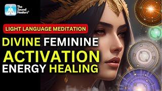 Divine Feminine Activation Energy Healing