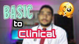 النقلة من بايزك ل كلينكال ف كليات طب | Basic to clinical 