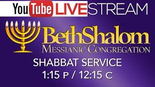 Shabbat Service Live | 9-21-2024 | Beth Shalom Messianic Congregation