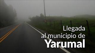 Llegada a Yarumal | Pueblos de Colombia