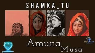Amuna  Musa - Shamka -tu New Eritrean Music 2020 - [Official Video]