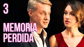 MEMORIA PERDIDA | Capítulo 3 | Drama - Series y novelas en Español
