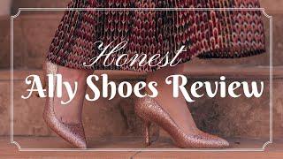 HONEST ALLY SHOES REVIEW | The Most Comfortable Heels Ever?