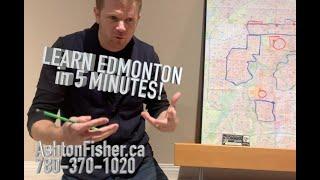 Ashton Fisher - Learn Edmonton RE investing Areas in 5 minutes