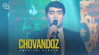 Умедчони Бурхон - Човандоз | Umedjoni Burhon - Chovandoz