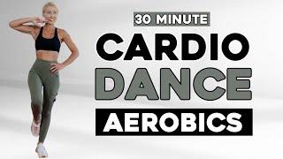 30 Min DANCE CARDIO WORKOUT Aerobics For Weight Loss No Jumping Knee Friendly No Repeat