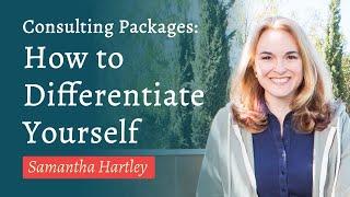 Consulting Packages: How to Differentiate Yourself