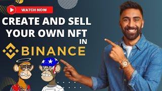 Binance NFT _ How To Create Your Own NFT In Binance ($10,000 Per Month )