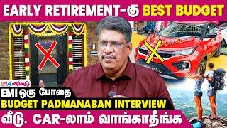 Middle Class Family Savings-ல பண்ற தப்பு இதுதான்..! | Budget Padmanaban Interview | Financial Advice