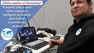 Te enseño como conectar y configurar los equipos para realizar transmisiones en vivo (Streaming)