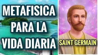 AUDIOLIBRO COMPLETO - Metafisica Para La Vida Diaria - Saint Germain - MATERIALIZA TUS SUEÑOS TV