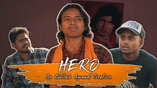 Hero - Abhilash Agrawal | Ft. Yashwant Yadav | Chhattisgarhi Vine