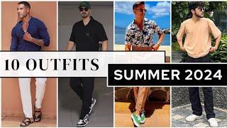 10 Latest Summer Outfit Ideas For Men 2024 | Men's Fashion