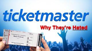 Ticketmaster - Why They're Hated