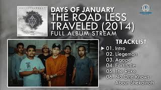 Days Of January - The Road Less Traveled EP (FULL ALBUM) By. HansStudioMusic [HSM]