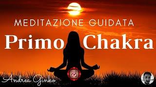 MEDITAZIONE Guidata per attivazione del PRIMO CHAKRA (Muladhara) - autostima, sicurezza, radicamento