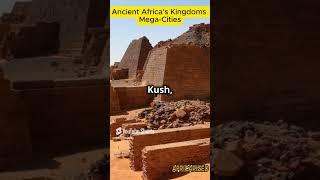 Did You Know Africa’s Kingdoms Had Mega Cities  | African History