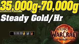 35,000g-70,000g Per Hour STEADY! WoW TWW Pre Patch Goldfarm