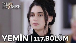 Yemin 117. Bölüm | The Promise Season 2 Episode 117