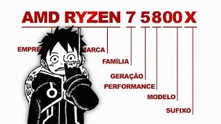 Explicando os NOMES dos PROCESSADORES AMD RYZEN (geração, modelo, sufixo, etc...)