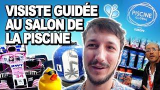  Visite guidée au salon piscine global LYON 2022 : le plus grand salon d'europe !