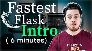 Flask in 6 Minutes 