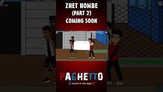 Zhet Hombe Part 2 Coming Soon