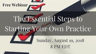 Essential Steps to Starting Your Own Pratice