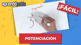 POTENCIACIÓN ¡Fácil!