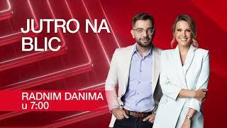 Slučaj Danke Ilić - Detalji iz sudnice uživo u emisiji JUTRO NA BLIC, radnim danima u 07:00