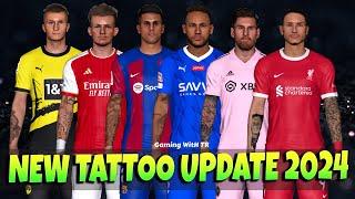 PES 2017 NEW TATTOO UPDATE 2024