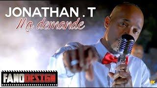 Ma demande - Jonathan.T [CLIP OFFICIEL] Fanodesign #423Alanoula 4K