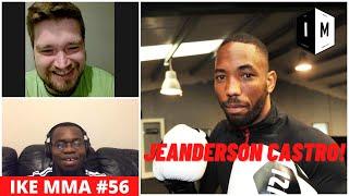 JEANDERSON CASTRO | IKE MMA #56.