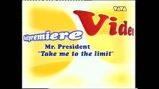 VIVA -  Welt Premiere of Mr. President's new video (1997)