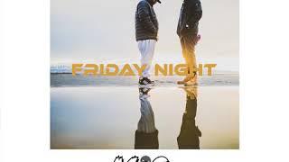 Friday Night - DrWood x Jaz Wil (Prod. K Wrigs Beats)