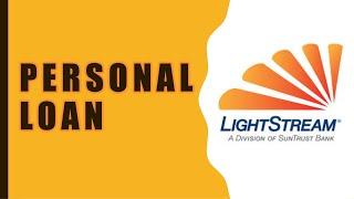 Lightstream Personal Loans Review