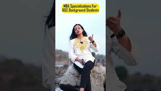 High Paying MBA Specializations For Bsc Background Students 