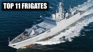 Top 11 Frigates In 2024 | Ultimate Ranking