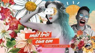 Phương Ly - My Sun (Ft. JustaTee) | Official MV