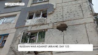 Nearly 90% of houses destroyed in the Luhansk region by Russian occupiers. 153rd day of war