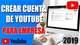 Como crear un canal de Youtube para empresa Paso a Paso 2024