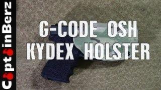 G-Code OSH Kydex Holster (RTI Attachment)