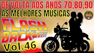 Musicas Antigas Internacionais, Flashback anos 70, 80 e 90,musica internacional antiga, vol #46