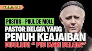PASTOR PAUL DE MOLL, Penuh karunia Ajaib. #katolik #ajaib #gerejakatolik #karunia