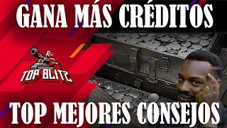 Como Ganar Más Créditos en Wot Blitz | Top Mejores Consejos | World Of Tanks Blitz en Español